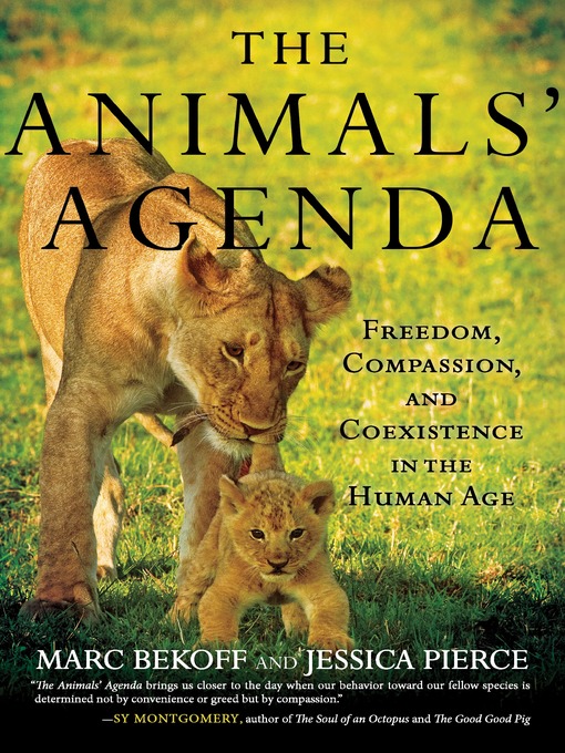Title details for The Animals' Agenda by Marc Bekoff - Available